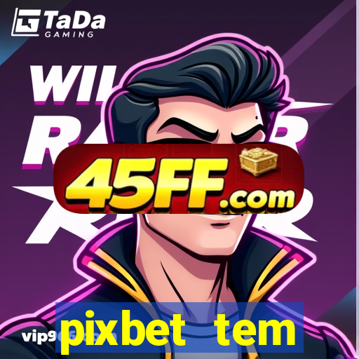 pixbet tem pagamento antecipado